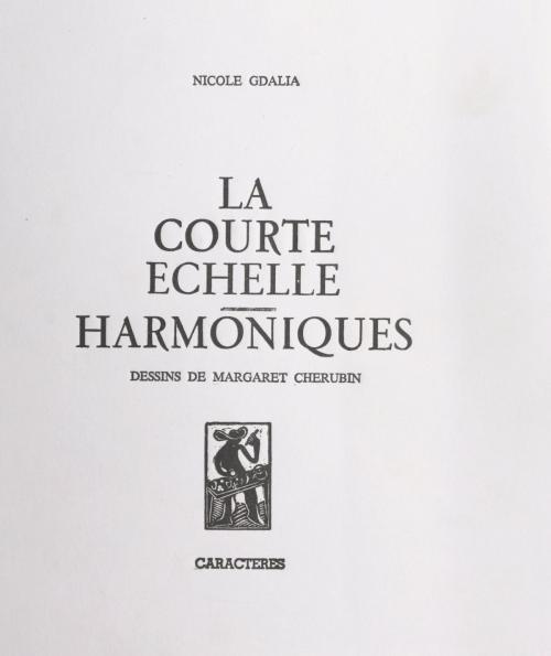 Cover of the book La courte échelle by Nicole Gdalia, Bruno Durocher, Caractères (réédition numérique FeniXX)
