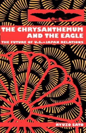 Cover of the book The Chrysanthemum and the Eagle by Randall P. Bezanson