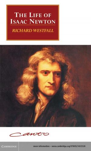 Cover of the book The Life of Isaac Newton by Carl Gillett