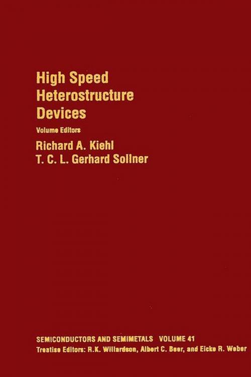 Cover of the book High Speed Heterostructure Devices by Albert C. Beer, Eicke R. Weber, Richard A. Kiehl, T. C.L. Gerhard Sollner, R. K. Willardson, Elsevier Science