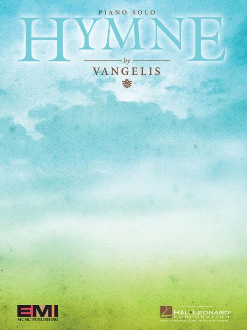 Cover of the book Hymne Sheet Music by Vangelis, Hal Leonard