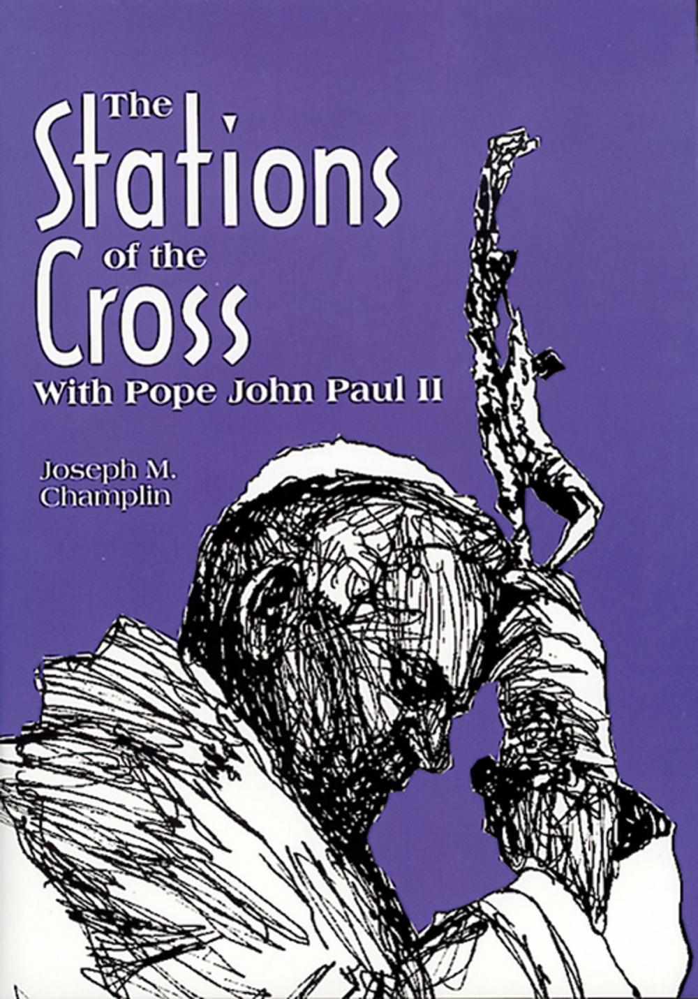 Big bigCover of The Stations of the Cross With Pope John Paul II