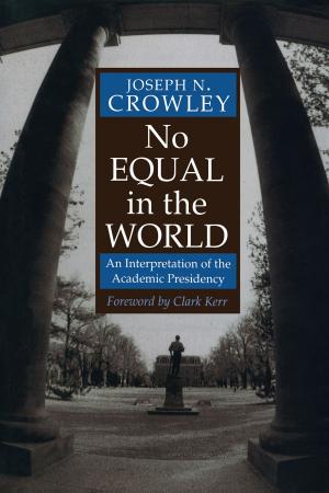 Cover of the book No Equal In The World by Michael W. Bowers