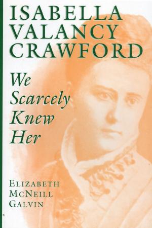 Book cover of Isabella Valancy Crawford