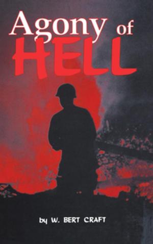 Cover of the book The Agony of Hell by Max Byrd