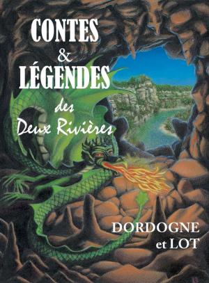 Cover of the book Contes et légendes des deux rivières by Collective