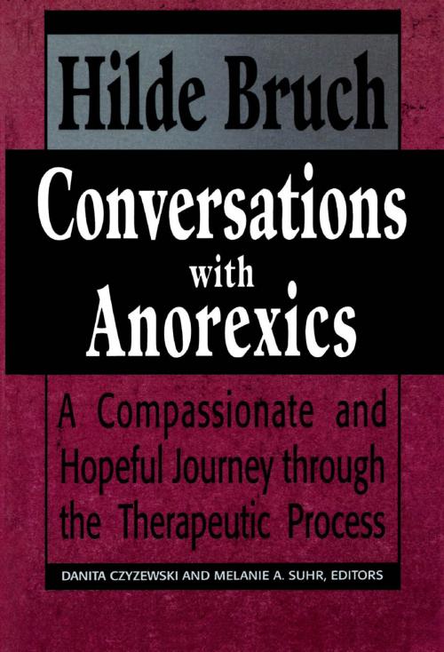 Cover of the book Conversations with Anorexics by Hilde Bruch, Jason Aronson, Inc.