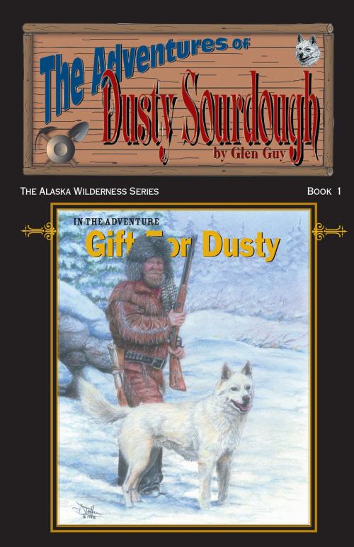 Cover of the book A Gift for Dusty by Glen Guy, Publication Consultants