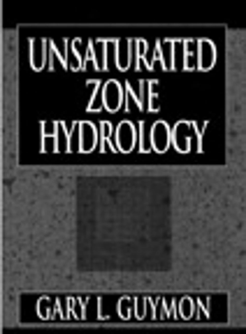 Big bigCover of Unsaturated Zone Hydrology