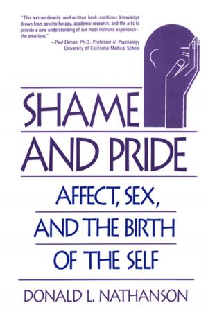 bigCover of the book Shame and Pride: Affect, Sex, and the Birth of the Self by 
