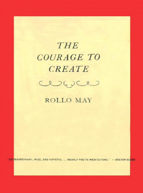 Cover of the book The Courage to Create by Rollo May, W. W. Norton & Company