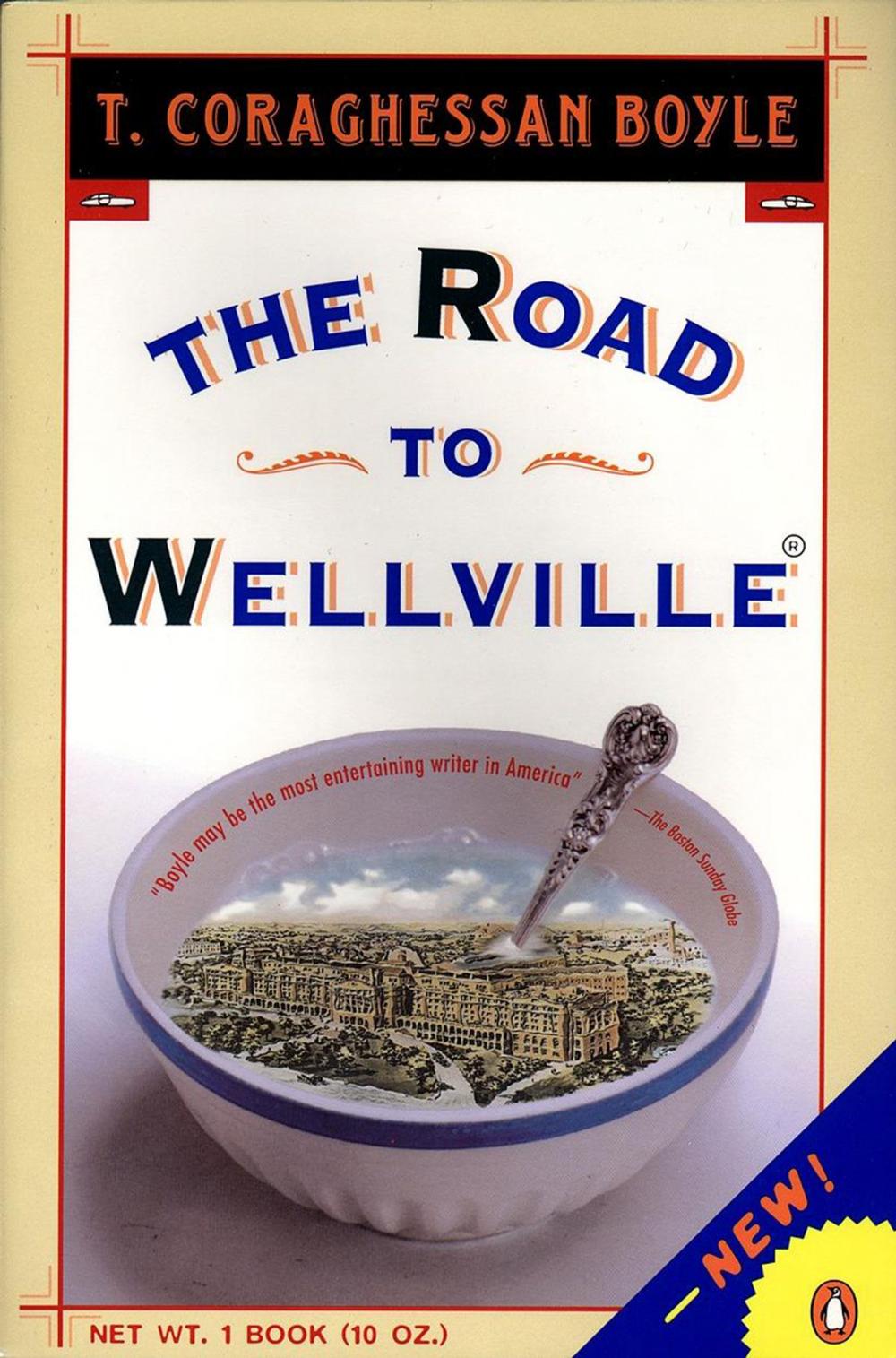 Big bigCover of The Road to Wellville