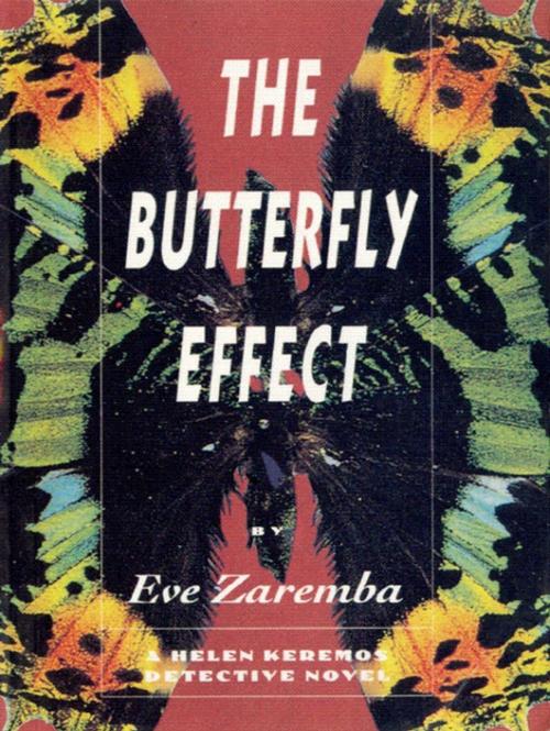 Cover of the book The Butterfly Effect by Eve Zaremba, Second Story Press