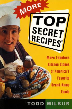 Cover of the book More Top Secret Recipes by Elizabeth Crook