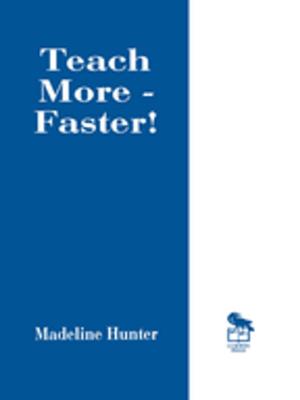 Cover of the book Teach More -- Faster! by Matthew Lippman