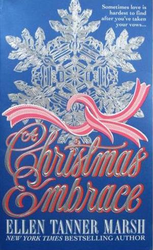 Cover of the book Christmas Embrace by Annika Martin
