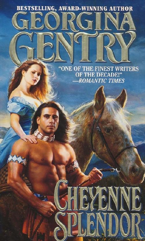 Cover of the book Cheyenne Splendor by Georgina Gentry, Zebra Books