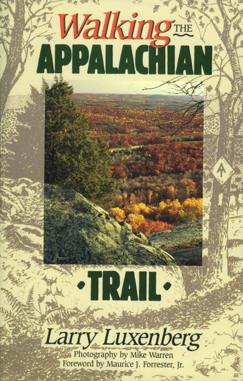 Big bigCover of Walking the Appalachian Trail