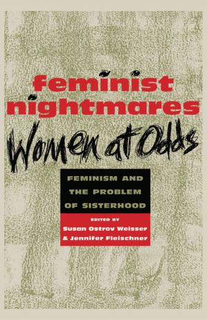 Cover of the book Feminist Nightmares: Women At Odds by Roger S. Bagnall, Nicola Aravecchia, Raffaella Cribiore, Paola Davoli, Olaf E. Kaper, Susanna McFadden