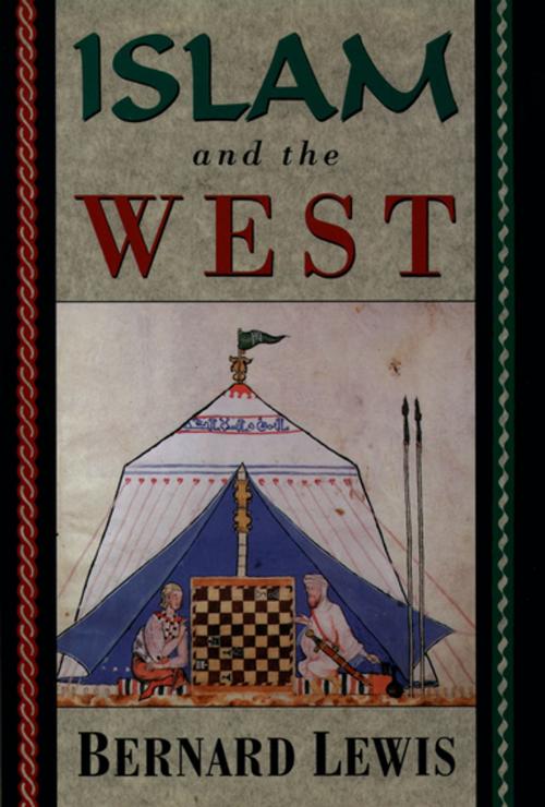 Cover of the book Islam and the West by Bernard Lewis, Oxford University Press