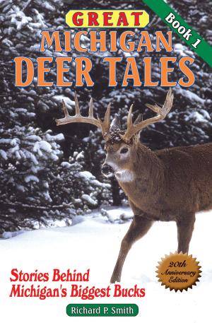 Book cover of Great Michigan Deer Tales: Book 1
