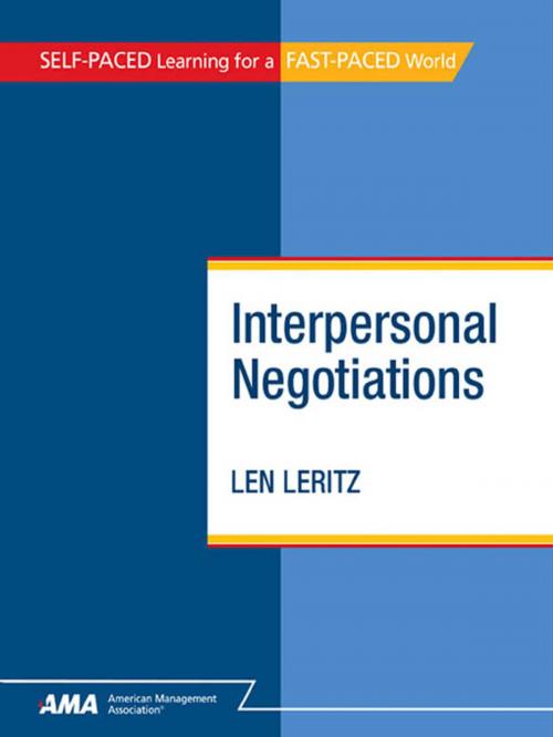 Cover of the book Interpersonal Negotiations: EBook Edition by Len LERITZ, AMACOM