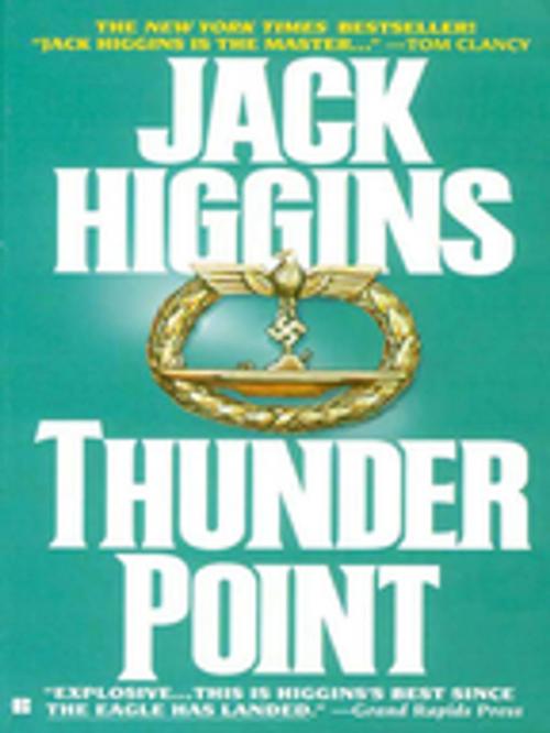 Cover of the book Thunder Point by Jack Higgins, Penguin Publishing Group