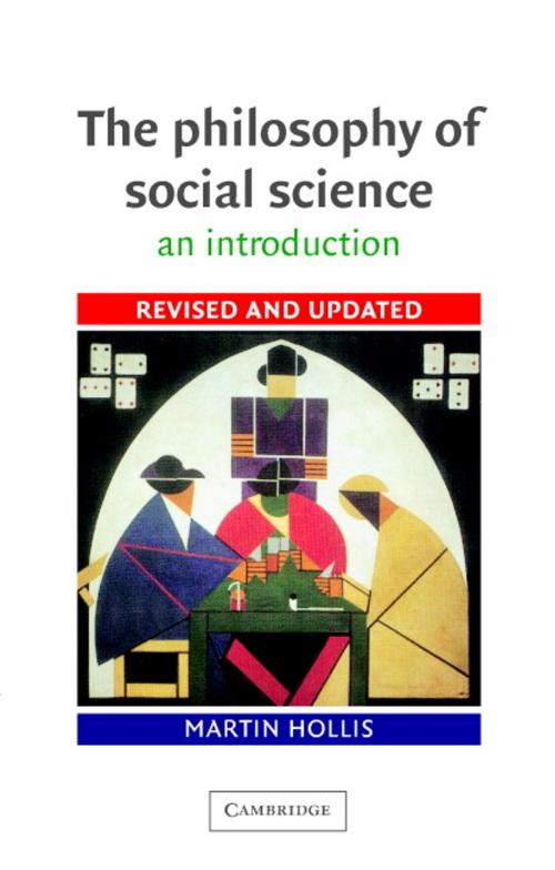 Cover of the book The Philosophy of Social Science by Martin Hollis, Cambridge University Press