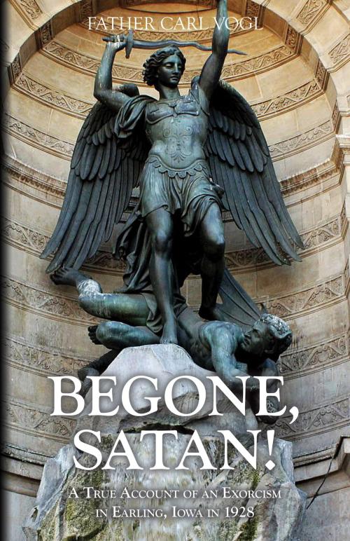 Cover of the book Begone Satan by Rev. Fr. Carl Vogl, TAN Books