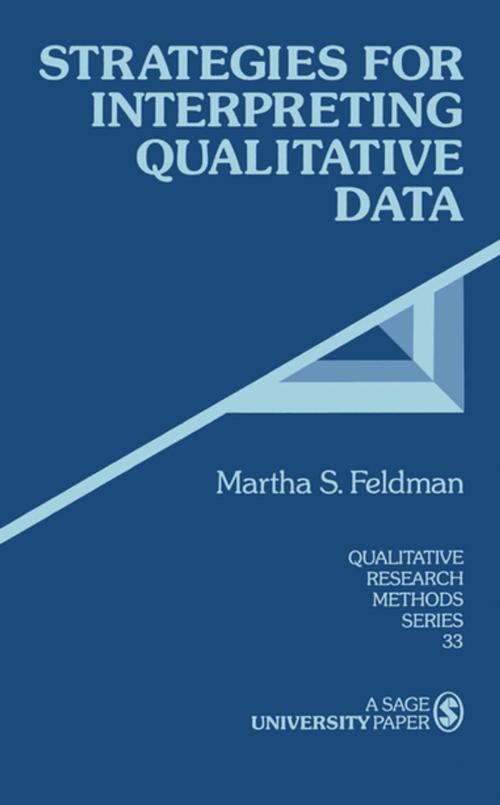 Cover of the book Strategies for Interpreting Qualitative Data by Martha S. Feldman, SAGE Publications