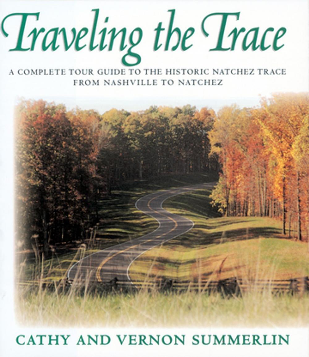 Big bigCover of Traveling the Trace