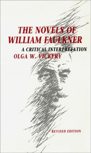 Cover of the book The Novels of William Faulkner by Mary Ann Sternberg