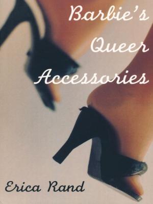 Cover of the book Barbie's Queer Accessories by Jonathan Goldberg, Michèle Aina Barale, Michael Moon, Eve  Kosofsky Sedgwick