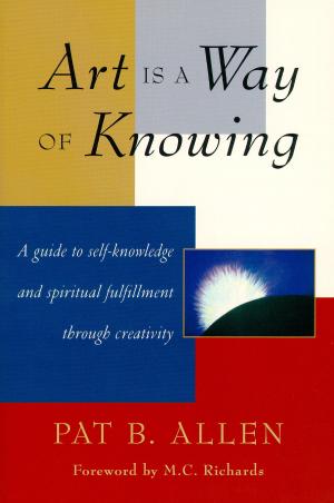 Cover of the book Art Is a Way of Knowing by Gary W. Goldstein