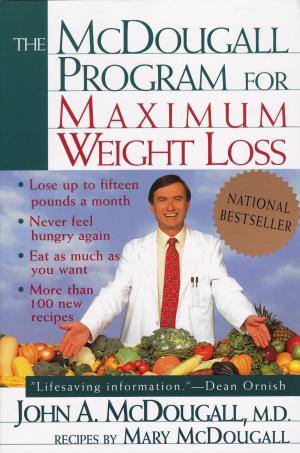Cover of the book The Mcdougall Program for Maximum Weight Loss by Jessica Fletcher, Donald Bain