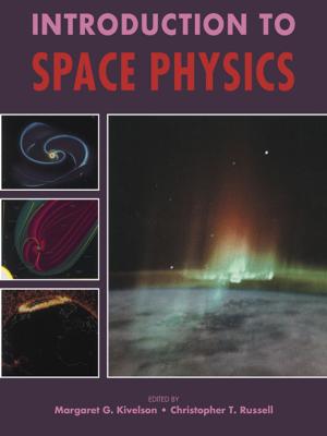 bigCover of the book Introduction to Space Physics by 