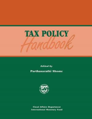 Cover of the book Tax Policy Handbook by Olivier Blanchard, Florence Ms. Jaumotte, Prakash Mr. Loungani