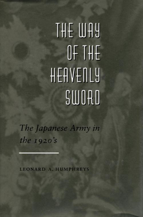 Cover of the book The Way of the Heavenly Sword by Leonard  A. Humphreys, Stanford University Press