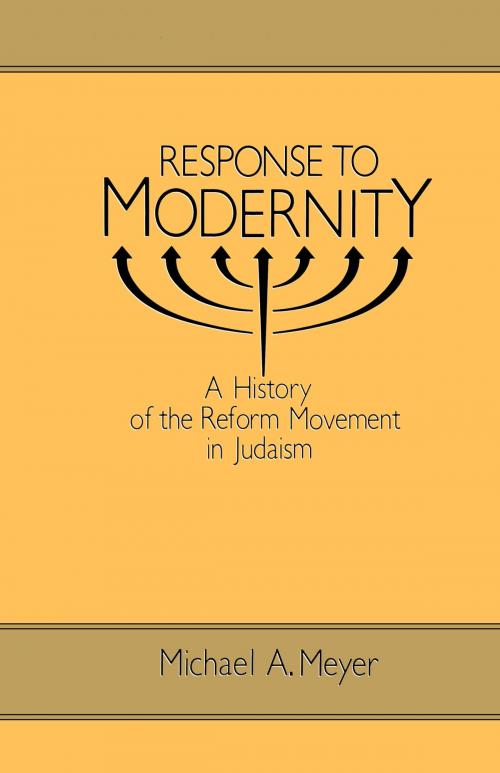 Cover of the book Response to Modernity by Michael A. Meyer, Wayne State University Press