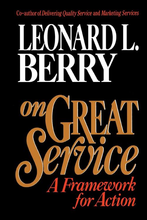 Cover of the book On Great Service by Leonard L. Berry, Simon & Schuster