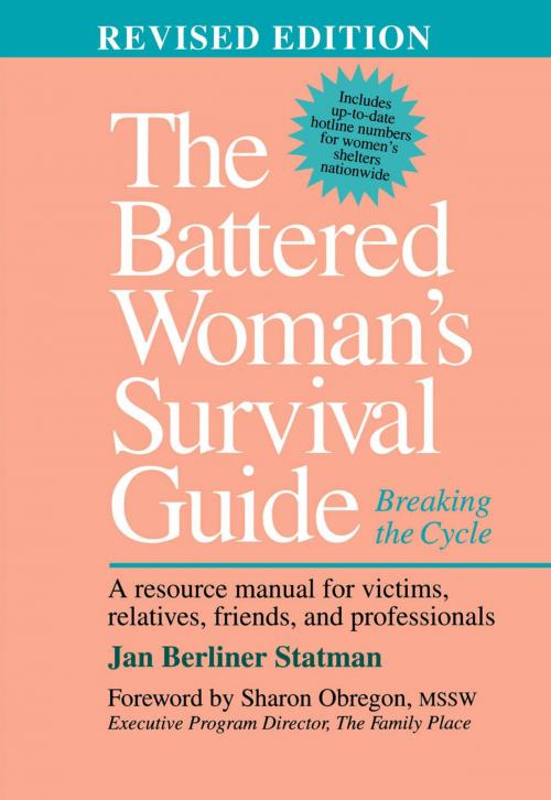 Cover of the book The Battered Woman's Survival Guide by Jan Berliner Statman, Taylor Trade Publishing