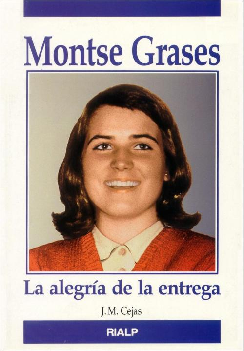 Cover of the book Montse Grases by José Miguel Cejas Arroyo, Ediciones Rialp