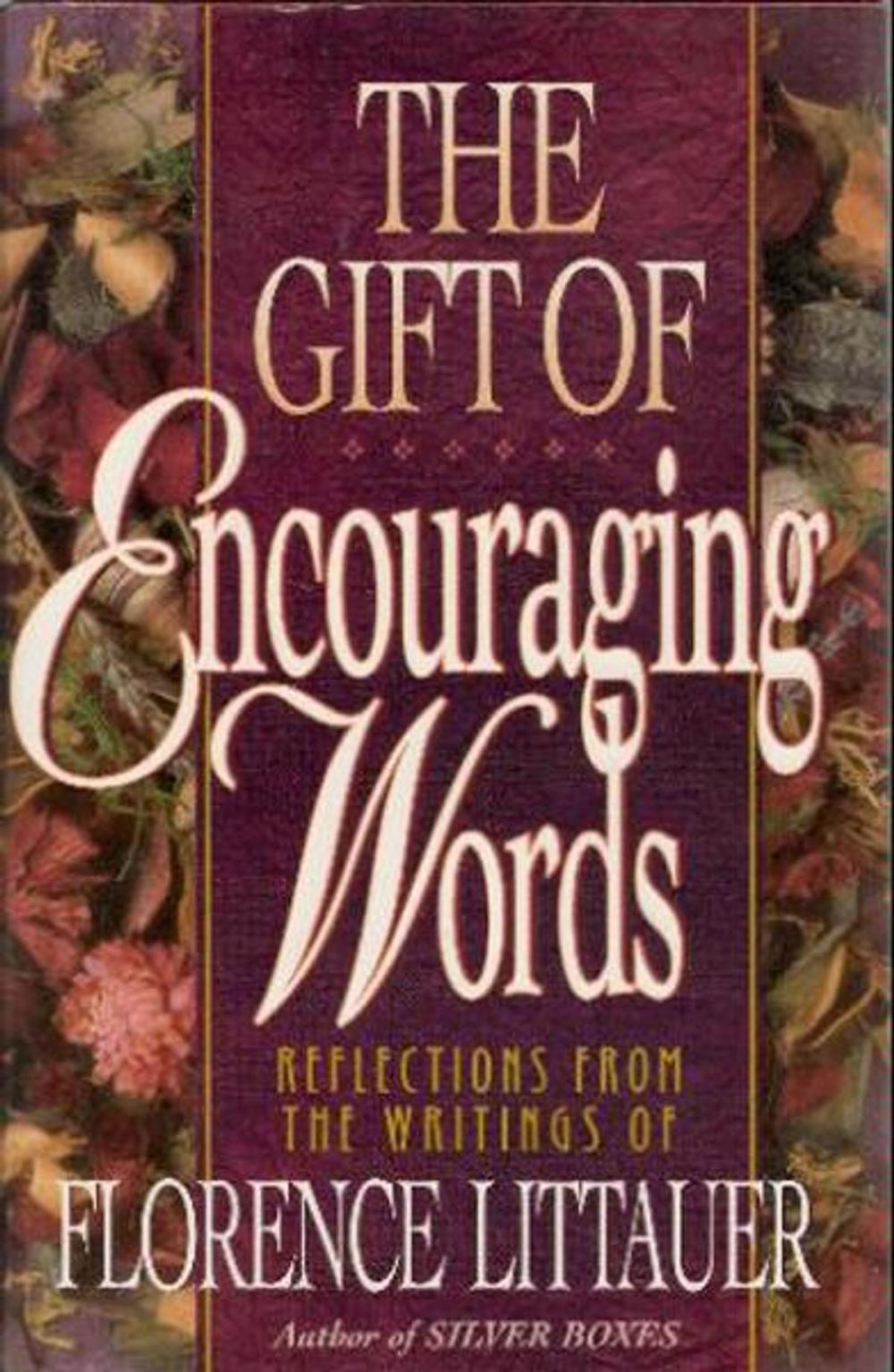 Big bigCover of The Gift of Encouraging Words