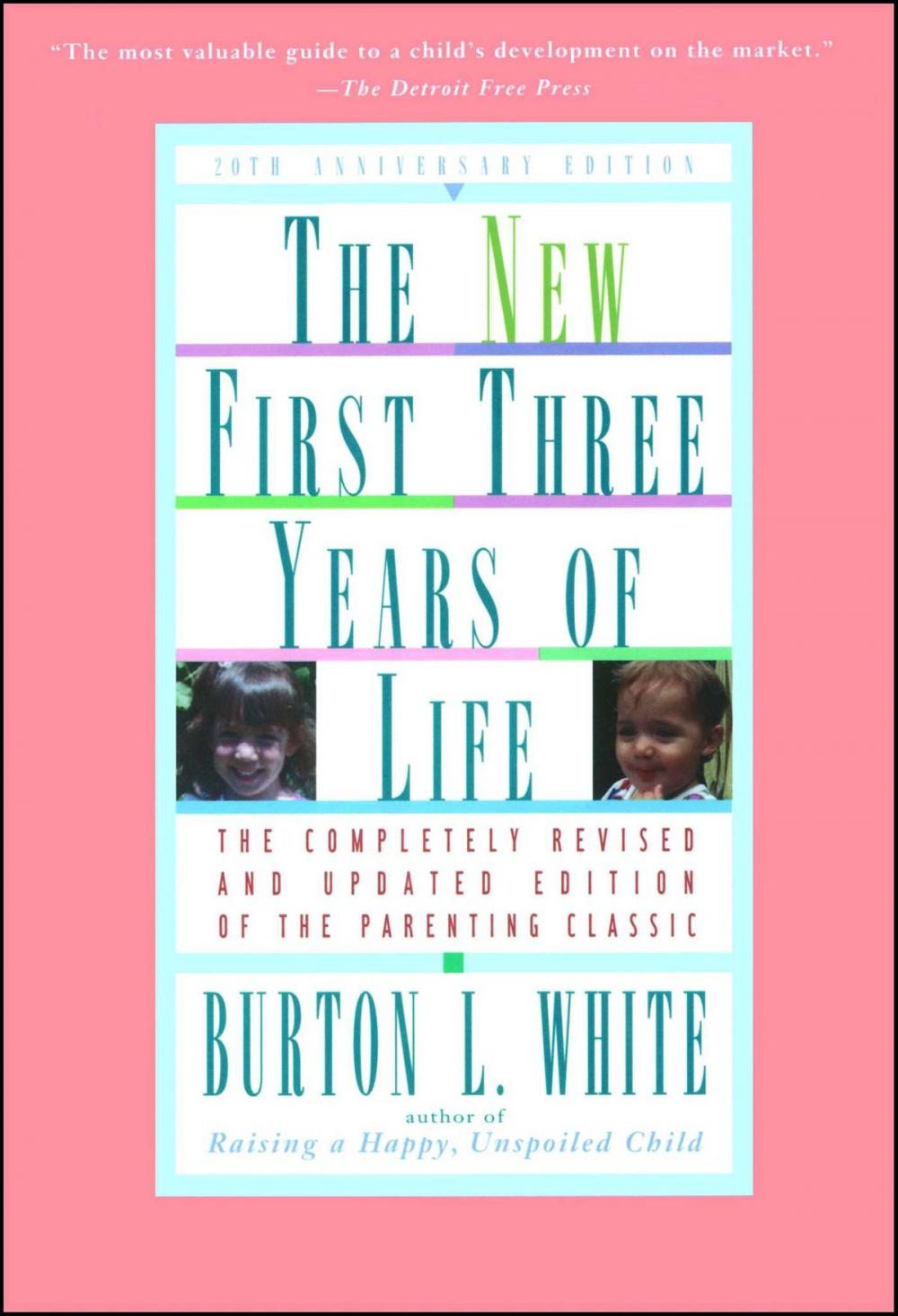 Big bigCover of New First Three Years of Life