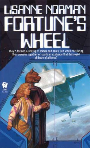 Cover of the book Fortune's Wheel by Tanya Huff