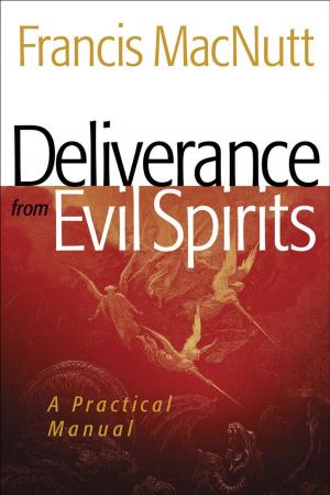 bigCover of the book Deliverance from Evil Spirits by 