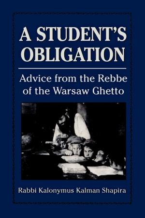 Cover of the book A Student's Obligation by 