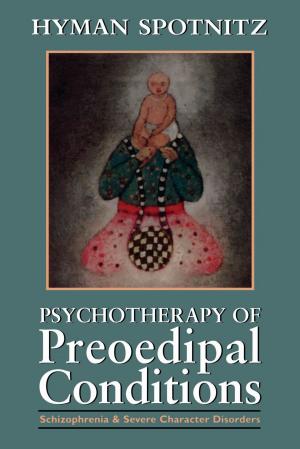 Cover of Psychotherapy of Preoedipal Conditions