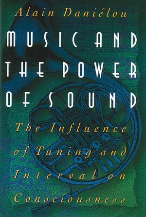 Cover of the book Music and the Power of Sound by Hans Holzer