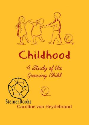 Cover of the book Childhood by Peter Selg, Margot M. Saar